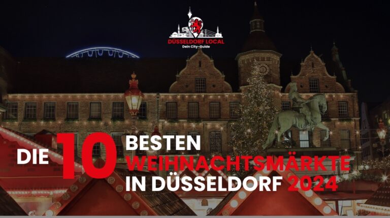 Die 10 besten Weihnachtsmärkte in Düsseldorf